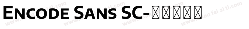 Encode Sans SC字体转换